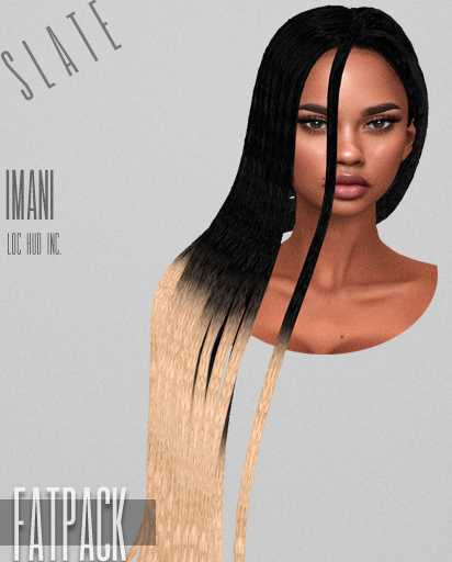 [SLATE] Imani Fatpack