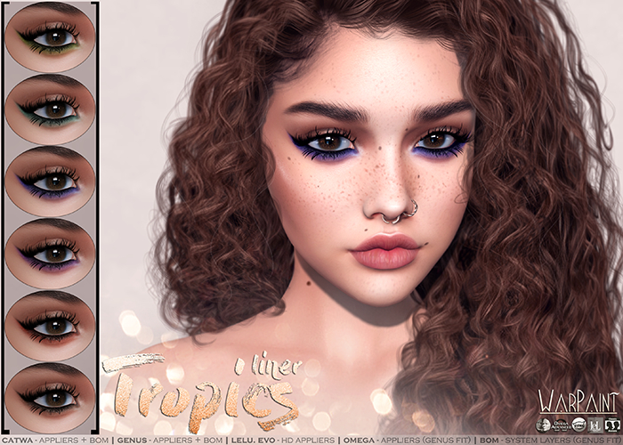 WarPaint* Tropics liner [Genus]