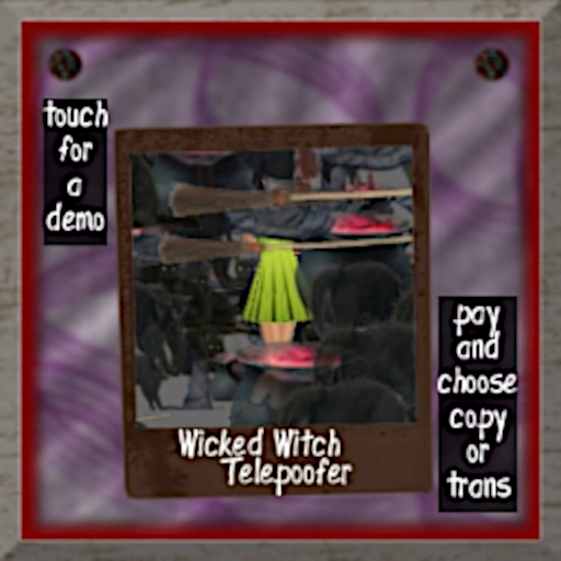 Wicked Witch Telepoofer