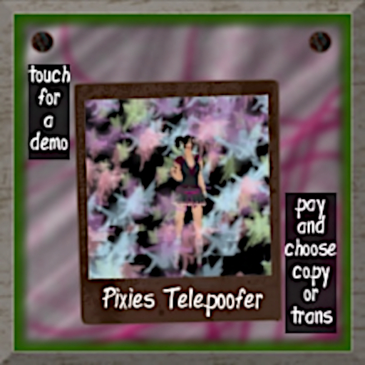 Pixies Telepoofer