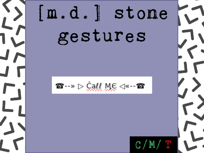 /CallMe. By [m.d.] stone gestures