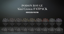 POISON ROUGE Aini Crown FATPACK