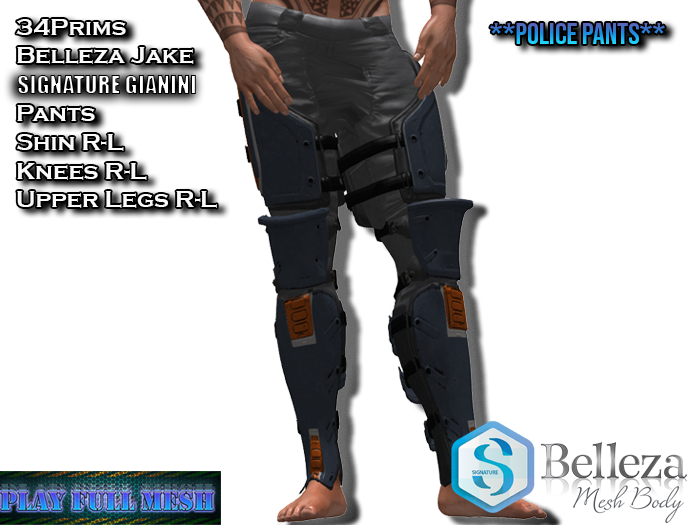 **Police Pants Belleza -Signature**PlayFullMesh