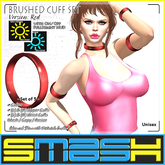 SMASH - Brushed Cuff SET (Red)