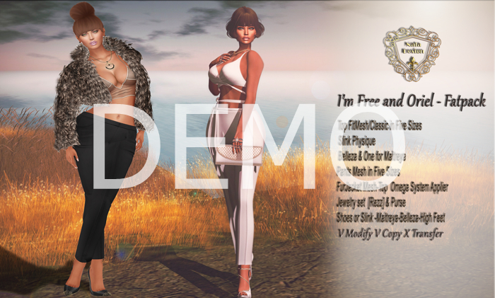 DEMO - ND - Oriel & I'm Free Outfit Fatpack Mesh&Classic Bodies