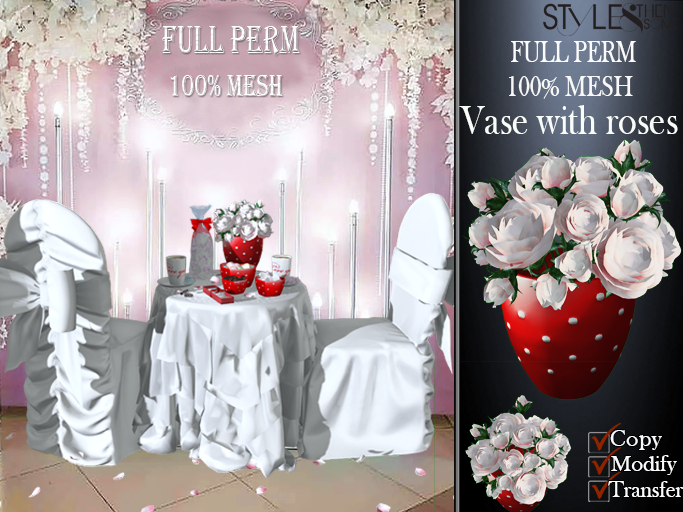 STYLES -Vase with roses -100% Mesh FULL PERM