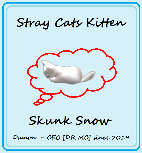 Stray Cats Unborn Kitten - FaSkunkLumiP118 4T (M)