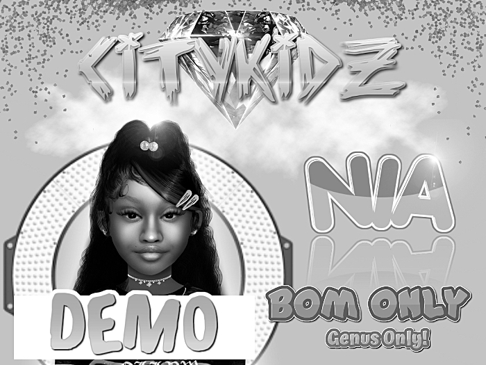 {CITYKIDZ} - Nia DEMO (BOM)