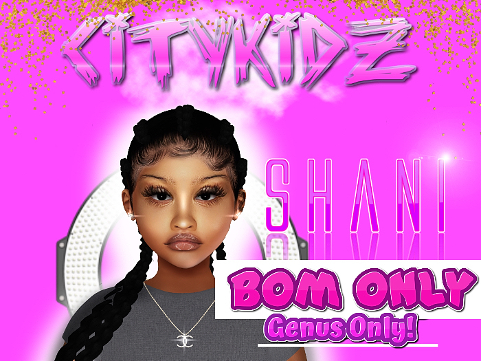 {CITYKIDZ} - Shani (BOM) + SHAPE