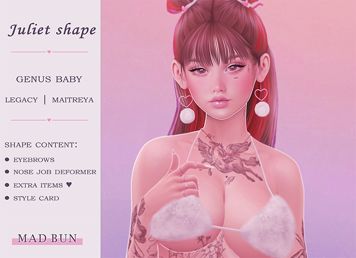 ♥ Juliet │ genus baby shape