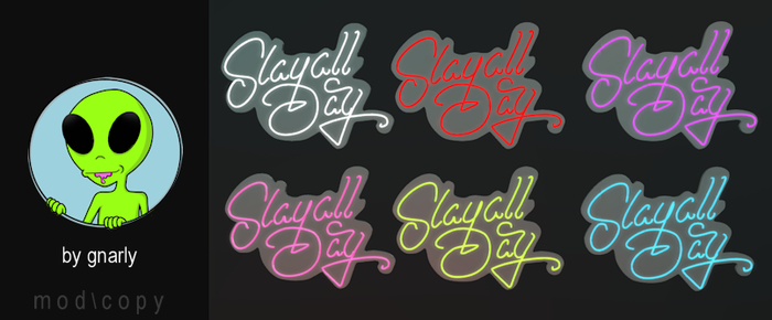 G/\/ARLY:: Slay All Day Neon Sign - Green