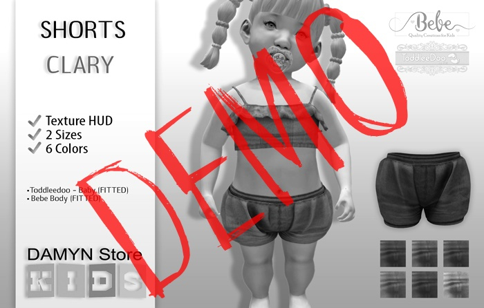 ::Damyn Store::DEMO-Clary Shorts~Toddle & Bebe Body