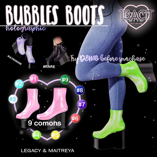 !13ACT - Bubbles Boots - Legacy #6