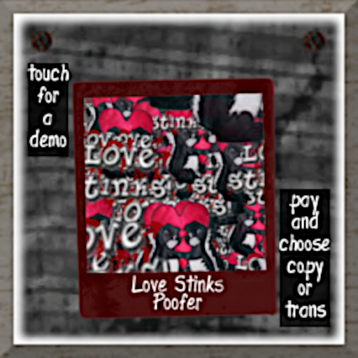 Love Stinks Poofer