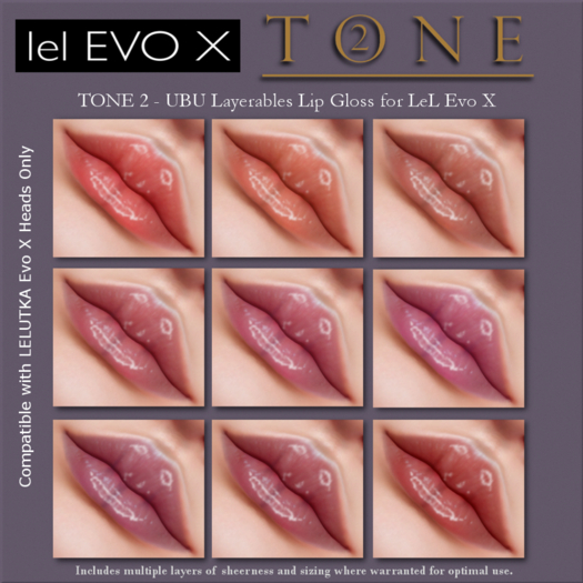 TONE 2 - UBU Layerables Lip Gloss for LeL Evo X 1