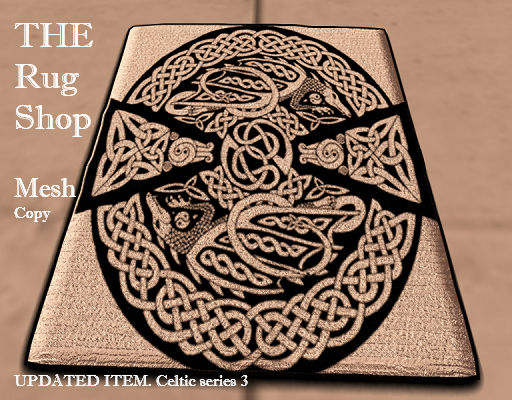 Updated, Serise 3 celtic 27 rug, Mesh,  Copy only