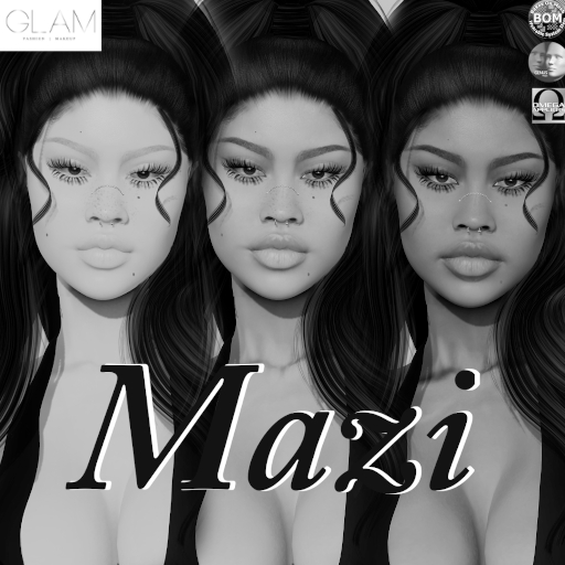 ***-Glam- Mazi Skin Demo***