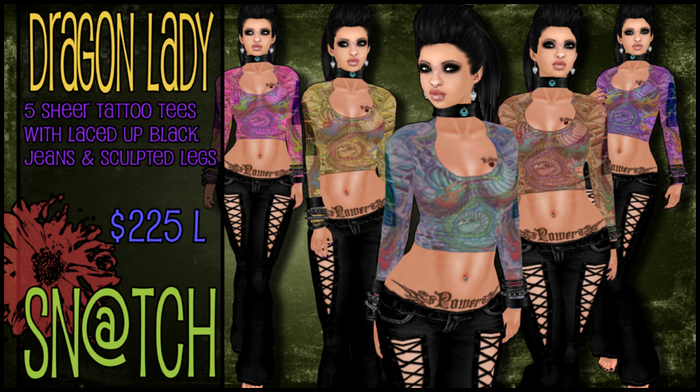 :::Sn@tch Dragon Lady:::
