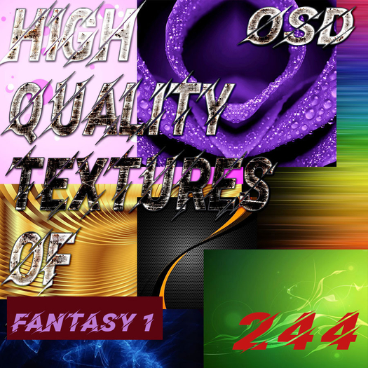 OSD 244 - 25 FANTASY (1) FULL PERM TEXTURES