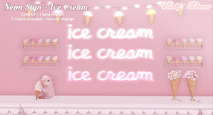 +Half-Deer+ Neon Sign - Ice Cream