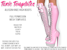 Toxic Templates - Full Permission Mesh Kit - Allison Boots - For Maitreya, Legacy, Freya & Kupra High Feet