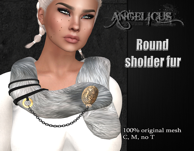 ::ANGELICUS:: Round sholder fur