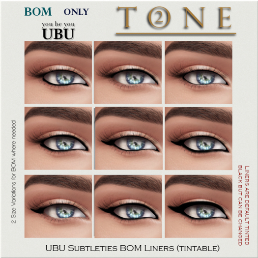 TONE 2 - UBU Subtleties Tintable Bom Liners ADD