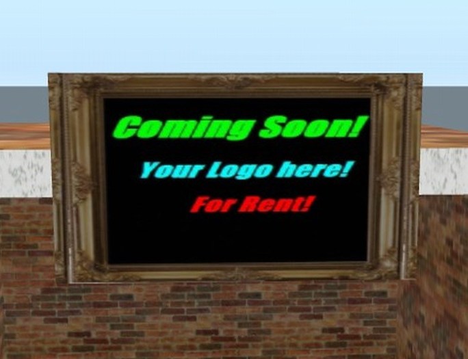 Second Life Marketplace - For Rent sign - Coming Soon!! Your logo Here ...