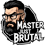 Master Just Brutal