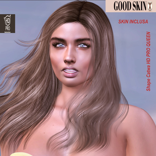 Good Skin - SHAPE CATWA HD PRO