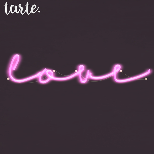 tarte. love neon light