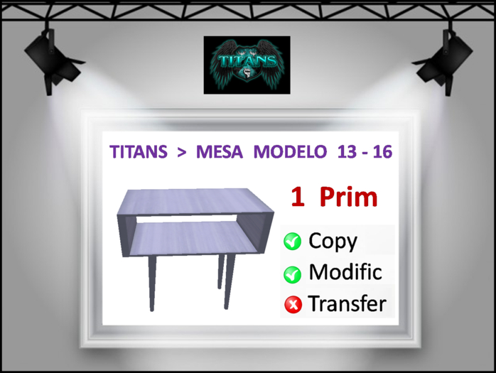 TITANS  >  MESA MODELO 13 - 16