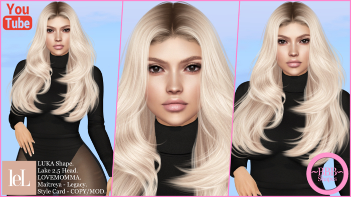 ~BBB~ LUKA Shape - LeL - Lake 2.5 Head