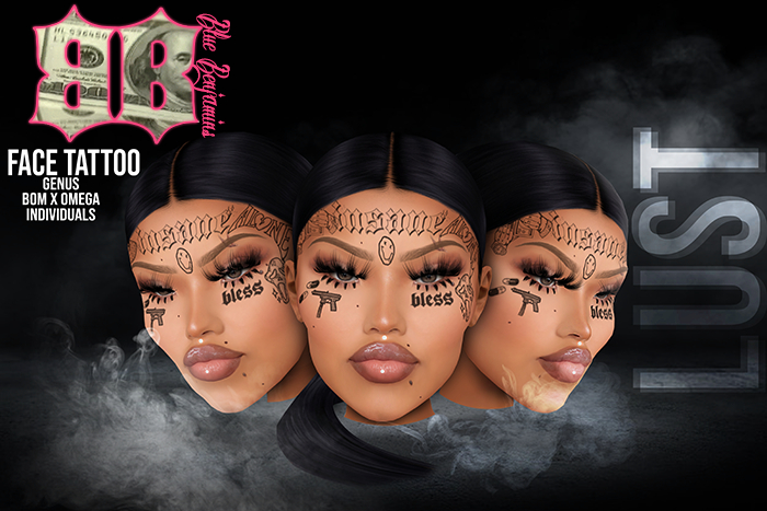 BB x Lust Face Tattoo [Genus]