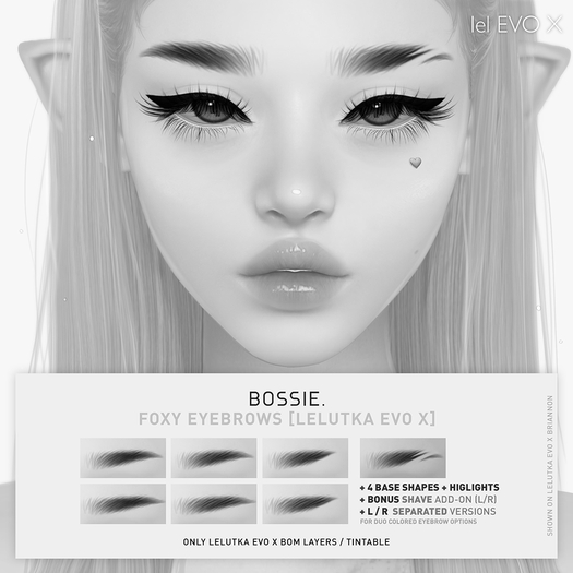 Bossie. foxy eyebrows [LeL EvoX][DEMO]
