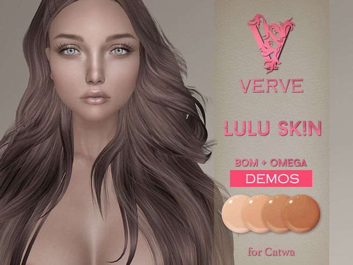 DEMO *VERVE* Lulu Skin BOM + Omega