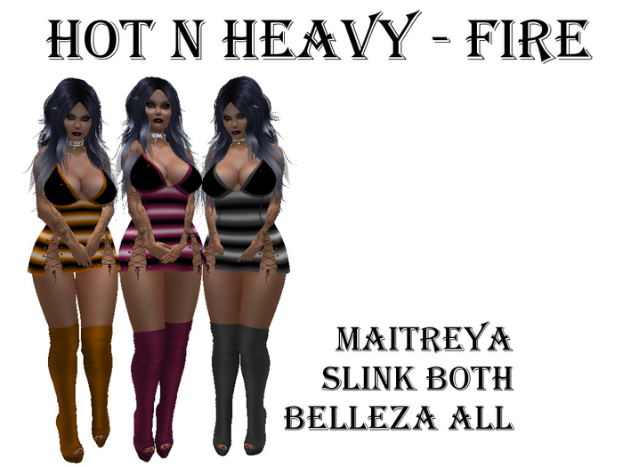 Hot N Heavy - Fire