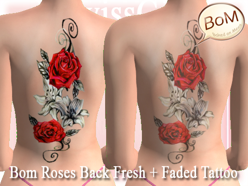 Bom Roses Back Fresh + Faded Tattoo
