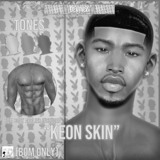 DEVINEZ - "Keon Skin" BOM. DEMO (Add to unpack)