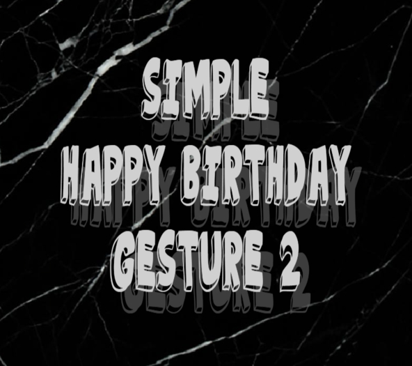 Simple Birthday Gesture 2