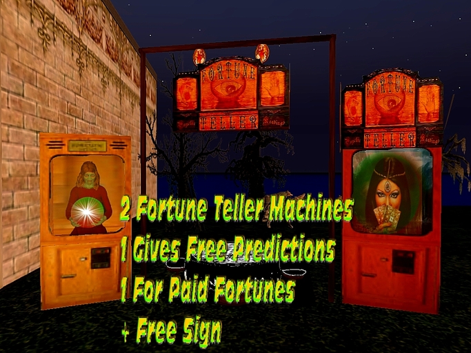 2 Fortune Teller Machines & Free Sign