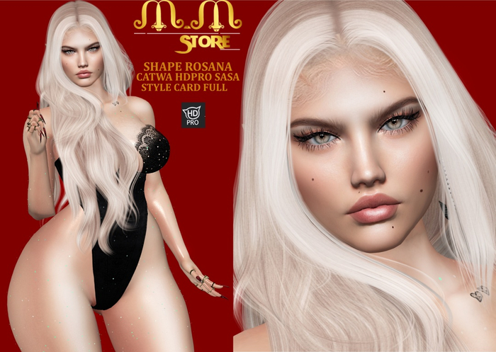 M.M STORE SHAPE ROSANA CATWA SASA HDPRO LEGACY/M/B/KUPRA