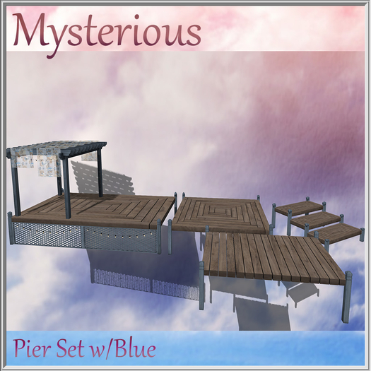 Mysterious~Pier Set  w/Blue Hud