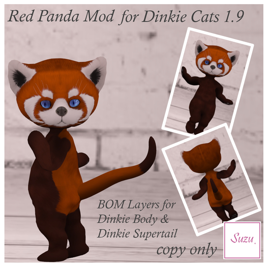 *SZ* Red Panda Mod / Dinkies