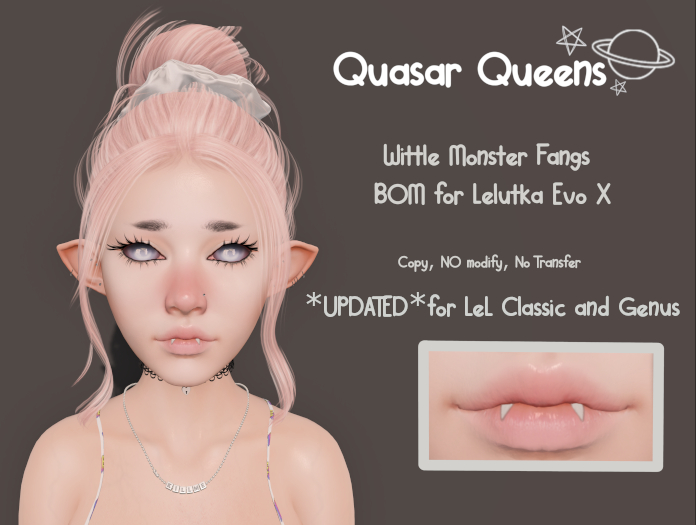 Quasar Queens Wittle Monster Fangs BOM *UPDATED*