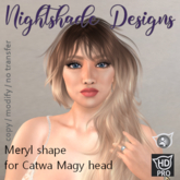 *{ND}* Meryl shape for Catwa HDPRO Queen - LIMITED-TIME PROMO PRICE