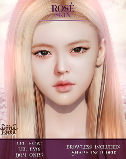 ~Little Foxy B.~ Rose Skin Fatpack