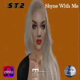Shyne With Me ST2 DEMO Box