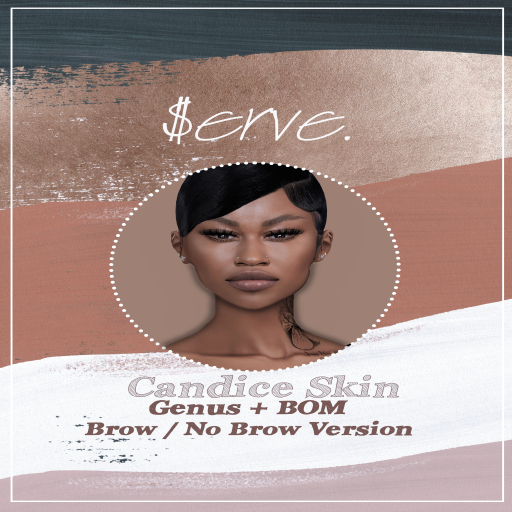 $erve. Candice Demo Skin Unpacker