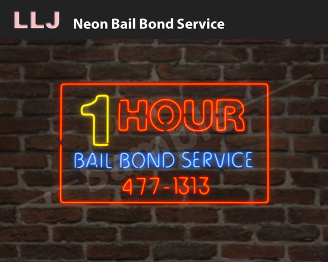 LLJ Neon Bail Bond Service